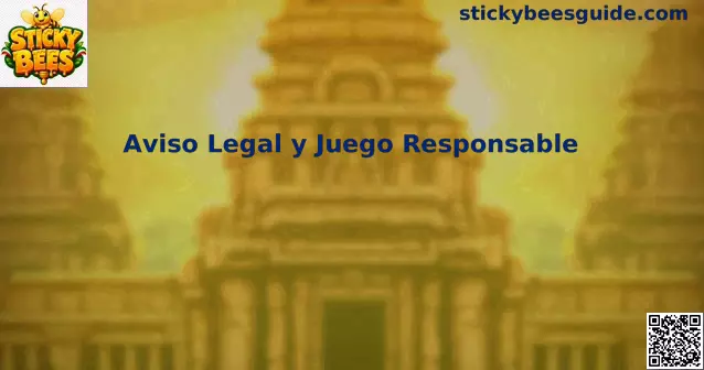 Aviso legal y juego responsable de Sticky Bees en México