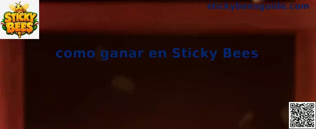 Guía de cómo ganar en Sticky Bees