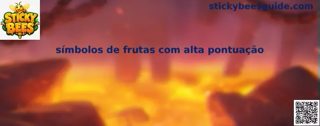 Símbolos de frutas con alta puntuación en Sticky Bees