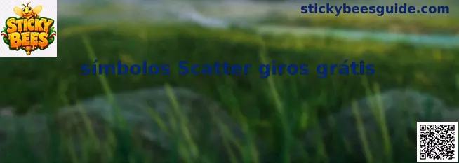 Símbolos Scatter giros grátis de Sticky Bees
