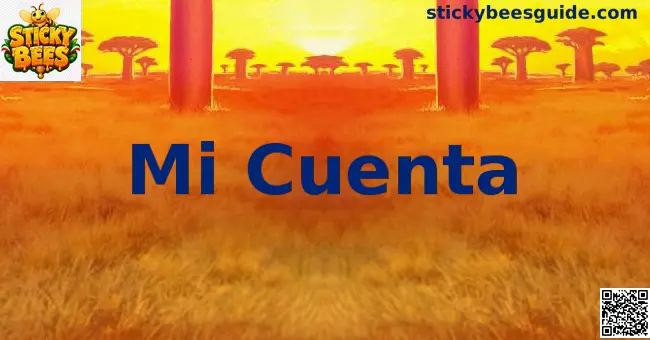 Gestión de Mi Cuenta en Sticky Bees